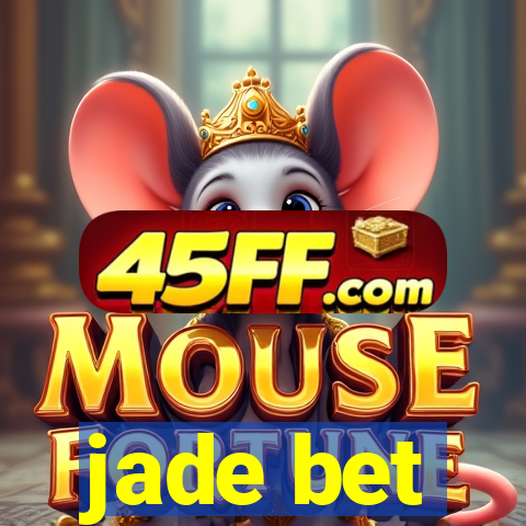 jade bet